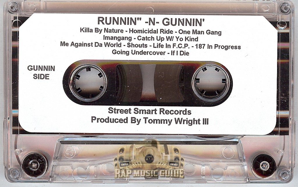 Tommy Wright III - Runnin -N- Gunnin: Cassette Tape | Rap Music Guide